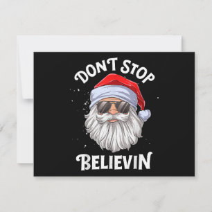 Stop niet met Believin Santa Funny Kerstmis Feestdagenkaart