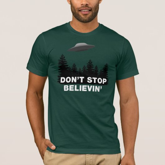 Stop niet met Believin (UFO) T-shirt (Voorkant)