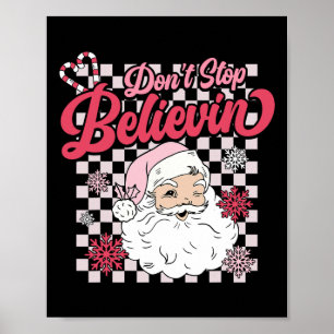 Stop niet met geloven 'Fun Sinterklaas Roze Retro Poster