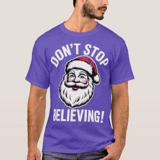 Stop niet met geloven t-shirt