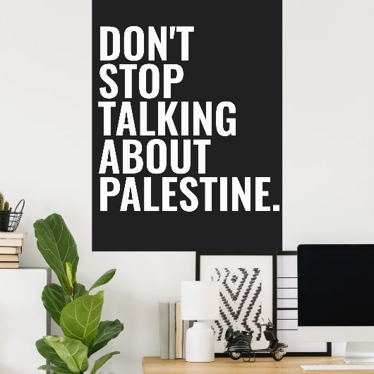 Stop niet met praten over Palestine Basic White Poster (Thuiskantoor)