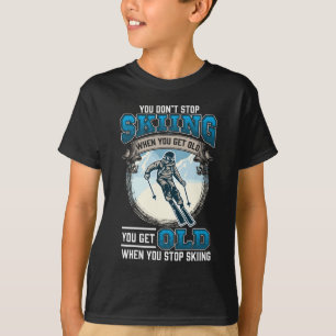 Stop niet met Skiing Sneeuwbergen Oude Skiers T-shirt