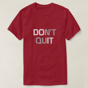 Stop niet met T-Shirt