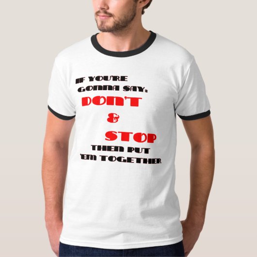 STOP NIET T-SHIRT (Voorkant)