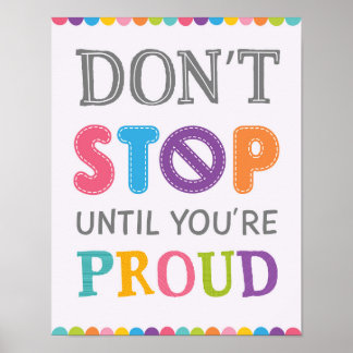 Stop niet tot je trots bent op de Groei. Poster
