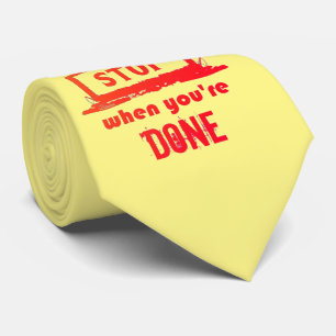 STOP NIET WANNEER JE GETIRED BENT WANNEER JE GEDAA STROPDAS