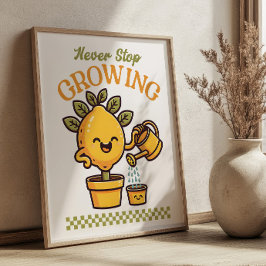 Stop nooit met het kweken van Lemon Tree Mascot Re Poster