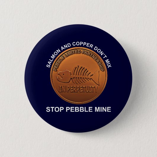 Stop Pebble Mine - Pebble Mine Penny Ronde Button 5,7 Cm (Voorkant)