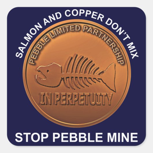 Stop Pebble Mine - Pebble Mine Penny Vierkante Sticker (Voorkant)