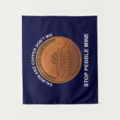 Stop Pebble Mine - Pebble Mine Penny Wandkleed (Voorkant)