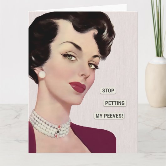 Stop Petting My Peeves Kaart (Voorkant)