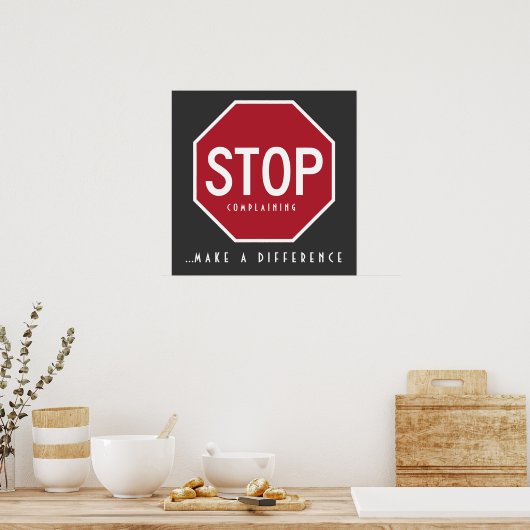 STOP Plainte_Faire Une Différence Poster (Cuisine)