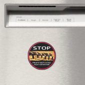 Stop Profit Motivated Deaf Genocide aimant (In Situ (Lave-vaisselle))