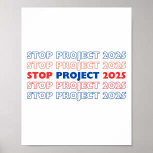 Stop Project 2025 13 Poster