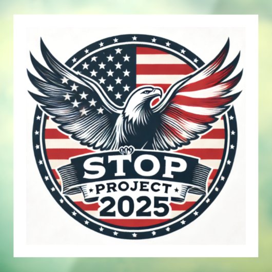 STOP Project 2025 Raamsticker (Vel 3)