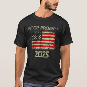 Stop Project 2025 Trump 2024 Amerikaanse Vlag T-shirt