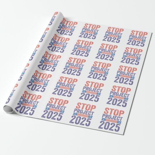 STOP Project 2025 Trump American Patroitic Cadeaupapier (Uitgerold)
