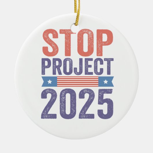 Stop Project 2025 Trump Amerikaans Patriottisch Keramisch Ornament (Voorkant)