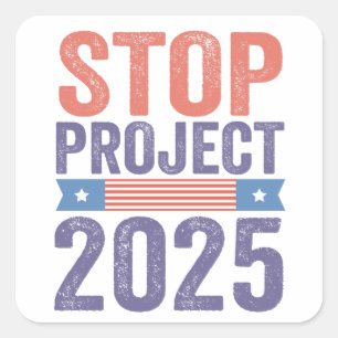 Stop Project 2025 Trump Amerikaans Patriottisch Vierkante Sticker