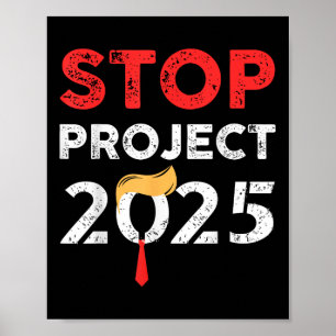 Stop Project 2025 Trumps Project tegen Trump Poster