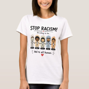Stop racisme we zijn allemaal mensen t-shirt