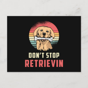 Stop Retrievin Retriever Hondenliefhebber Funny ni Briefkaart