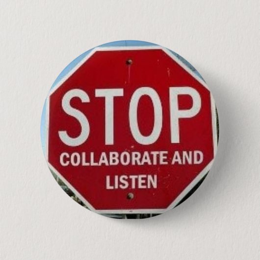STOP.  Samenwerking en luisteren Ronde Button 5,7 Cm (Voorkant)