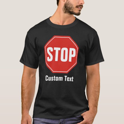 STOP Sign T-shirt (Voorkant)