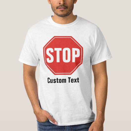 STOP Sign T-shirt (Voorkant)