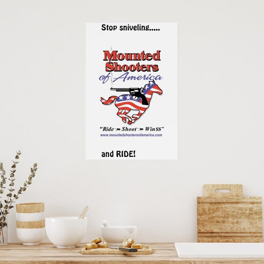 Stop Sniveling-MSA Poster (Keuken)