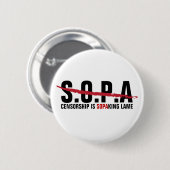 Stop SOPA - Censorship is SOPAK Lame Ronde Button 5,7 Cm (Voorkant /achterkant)