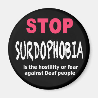Stop Surdophobia magneet