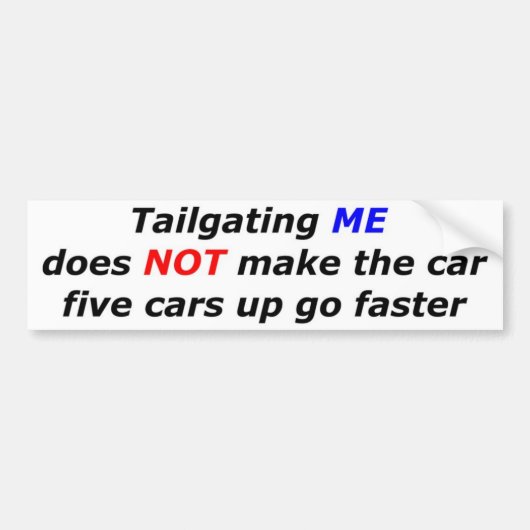 STOP Tailgating Bumpersticker (Voorkant)