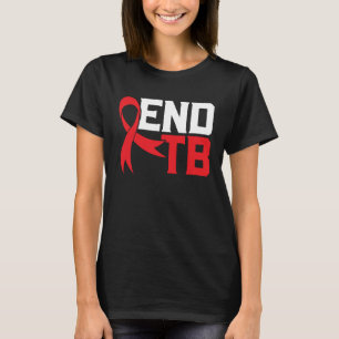 Stop TB Tuberculose Strijder Tuberculose Bewustzij T-shirt