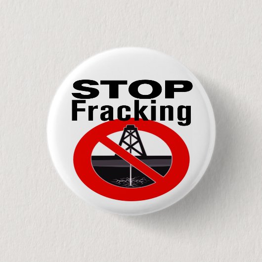 Stop vandaag met fracken! ronde button 3,2 cm (Voorkant)