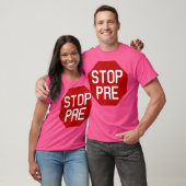 Stop Voor Hardlopen T-shirt (Unisex)
