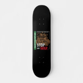 Stop War Save Palestine Skateboard (Voorkant)
