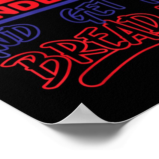 Stop Wondering And Get Ya Bread Up Funny Retro  Poster (Hoek)