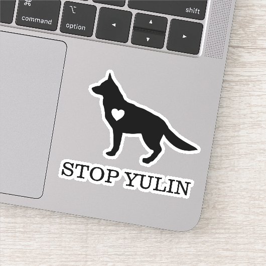 STOP YULIN Dog Vinyl Cut Sticker (Detail)