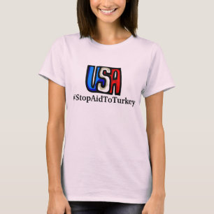#StopAidToTurkey T-shirt