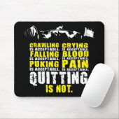 Stoppen is niet acceptabel - Workout Motivatie Muismat (Met muis)