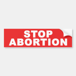 Stoppen met abortus bumpersticker