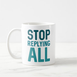 Stoppen met alle antwoorden koffiemok
