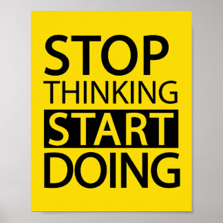 Stoppen met denken Start poster