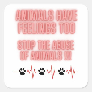 stoppen met dierenmishandeling vierkante sticker