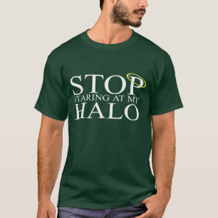 Stoppen met opstaan bij mijn Halo T-shirt