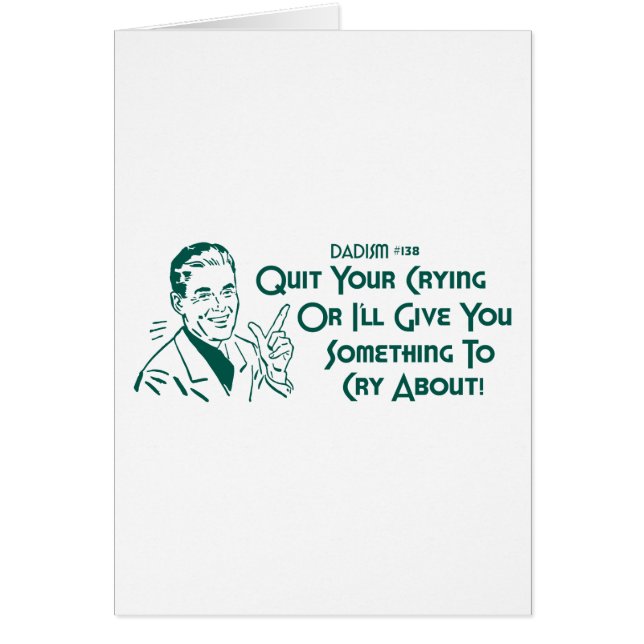 Stoppez votre pleurer ou je vous donnerai quelque (Devant)