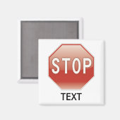 Stopteken met jouw tekst magneet (Voorkant / Achterkant)