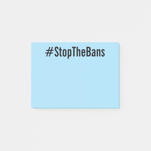 #StopTheBans Pro-Choice zwarte tekst op lichtblauw Post-it® Notes (Voorkant)
