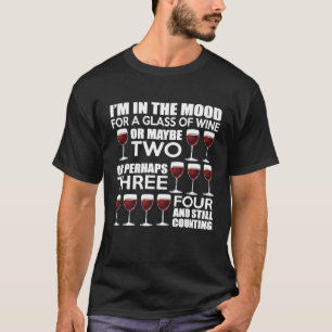 Storecastle IM In De Stemmig Voor Wijn Grappig T-shirt